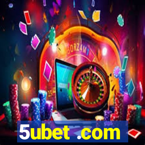 5ubet .com